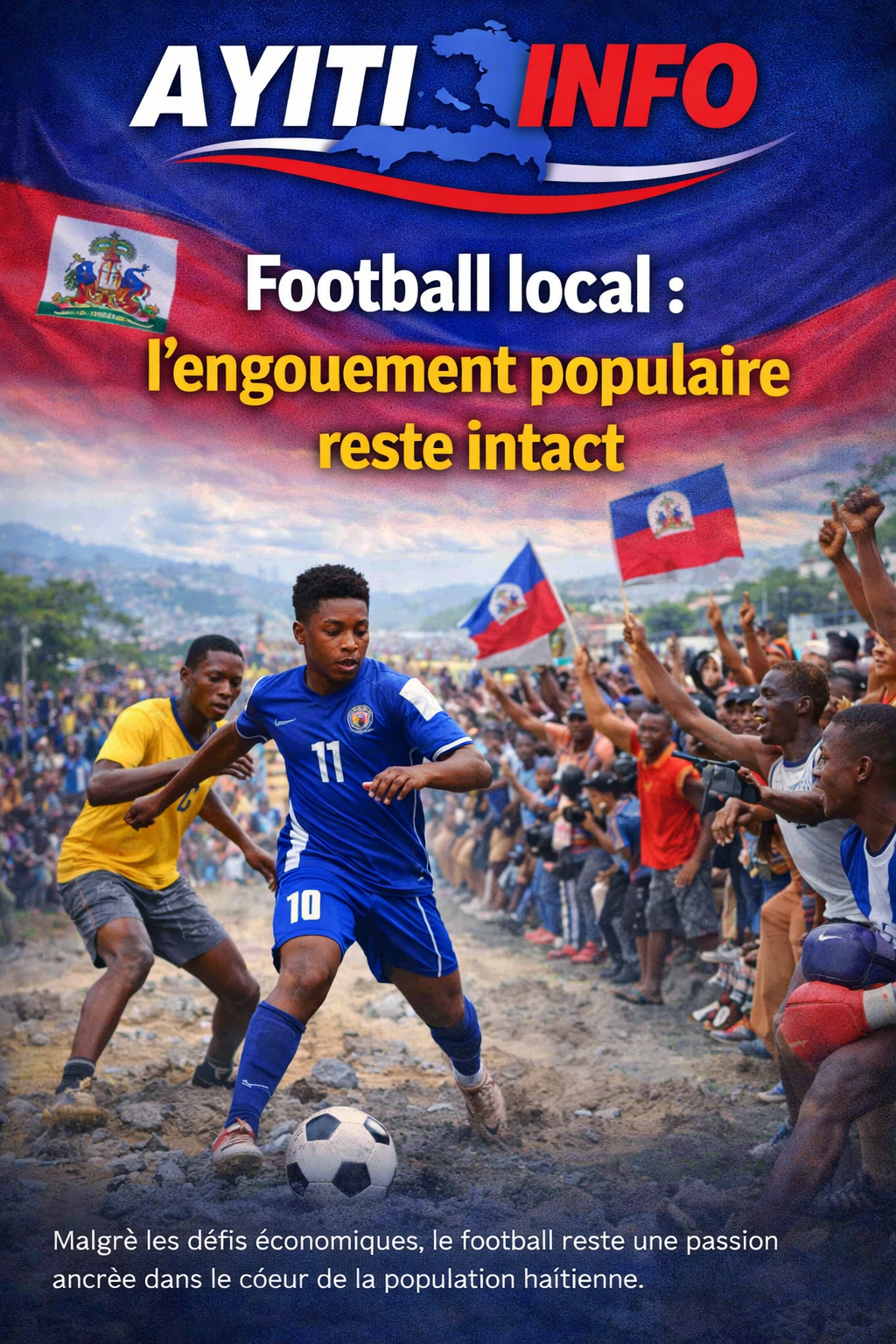 Football local : l’engouement populaire reste intact