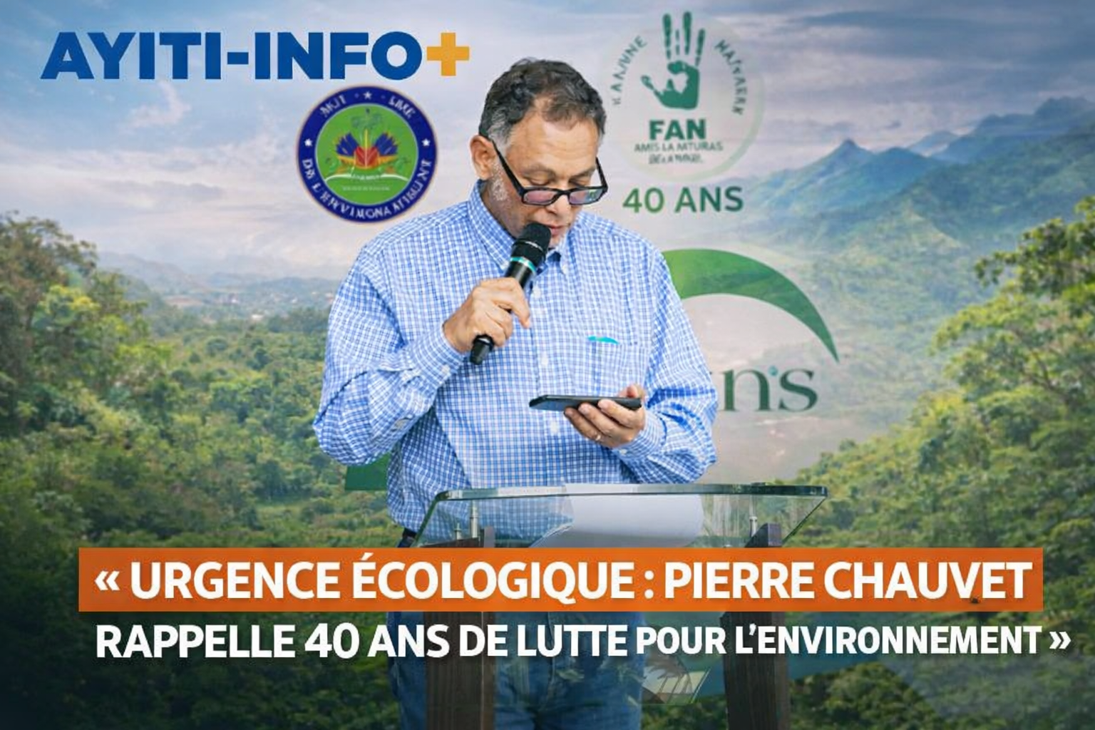 40 ans de la FAN : Pierre Chauvet ravive la mémoire d’un long combat pour l’environnement
