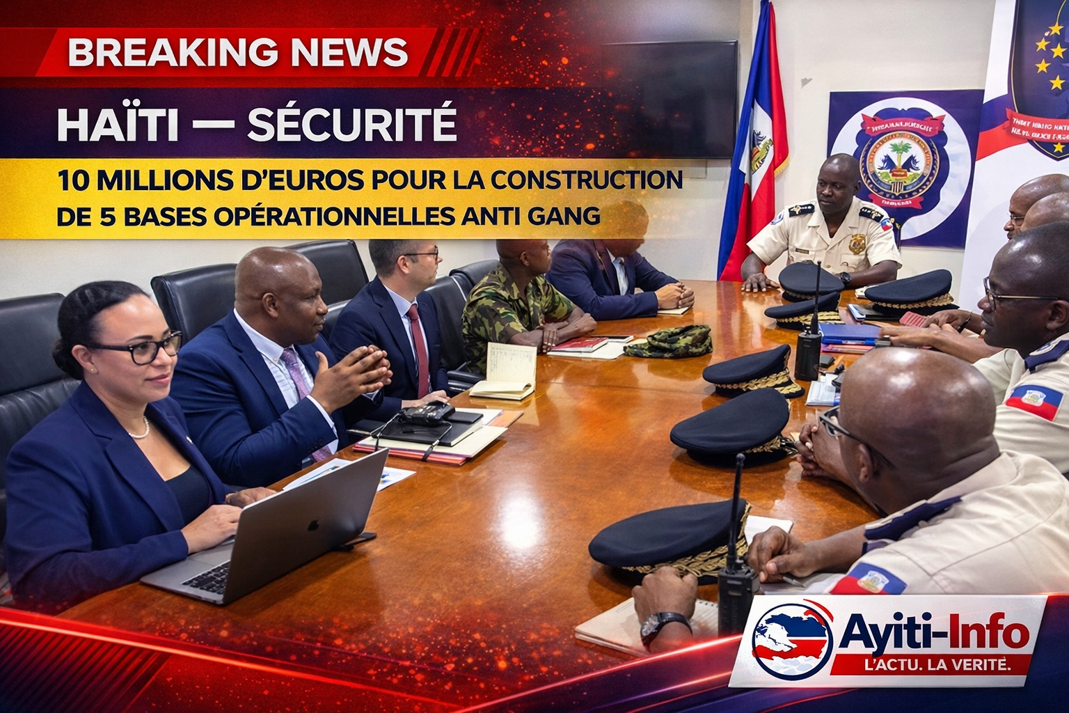 Haïti - Sécurité : 10 millions d’euros pour la construction de 5 bases opérationnelles anti gang