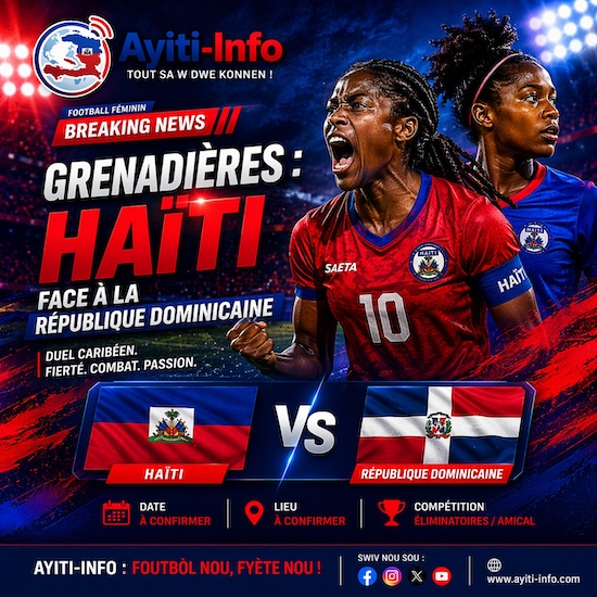 Les Grenadières face à la République dominicaine : un soir pour confirmer l’ambition haïtienne