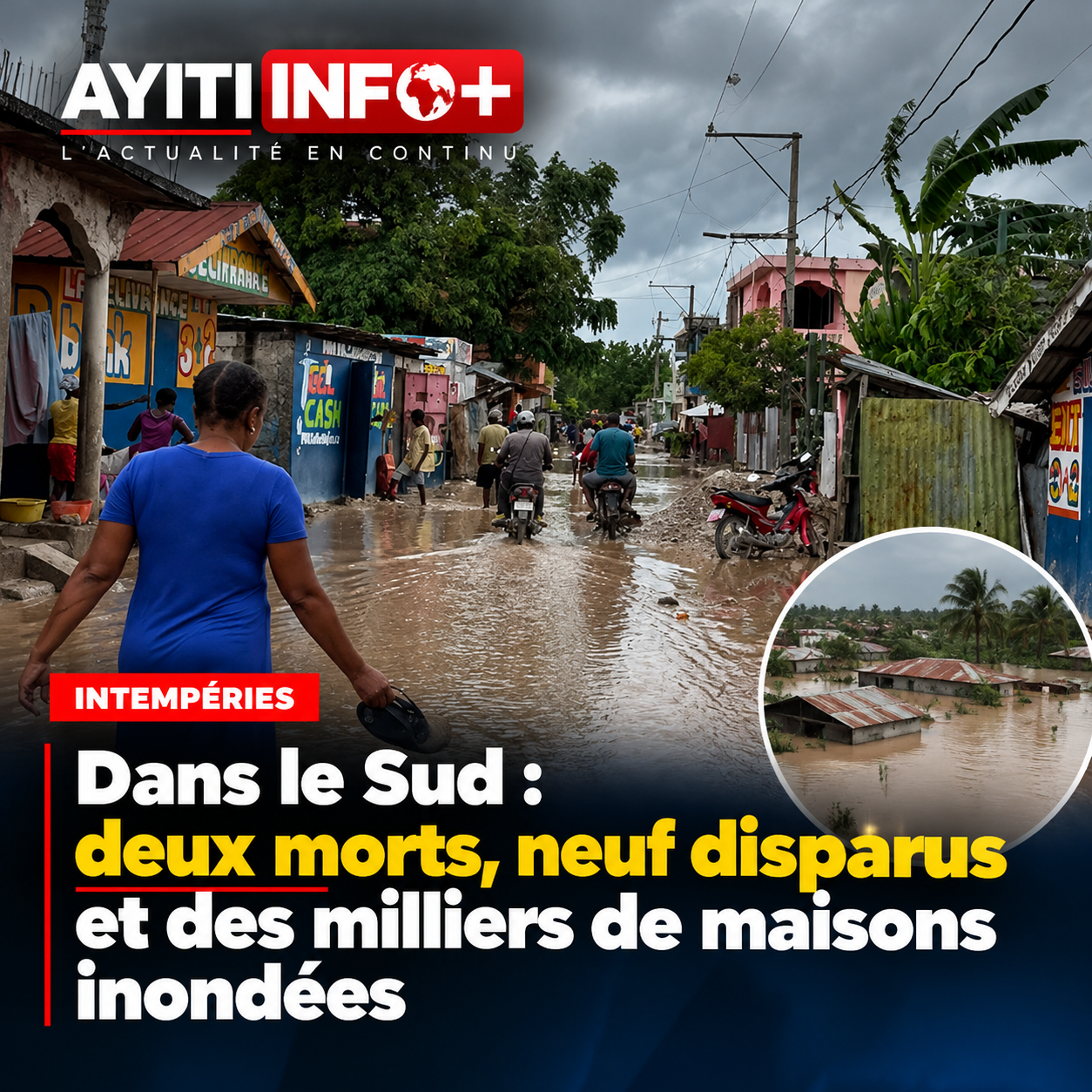Intempéries dans le Sud : deux morts, neuf disparus et des milliers de maisons inondées