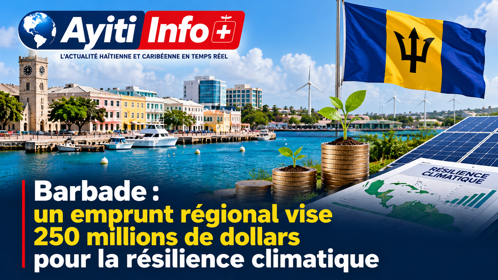 Barbade : un emprunt régional vise 250 millions de dollars pour la résilience climatique