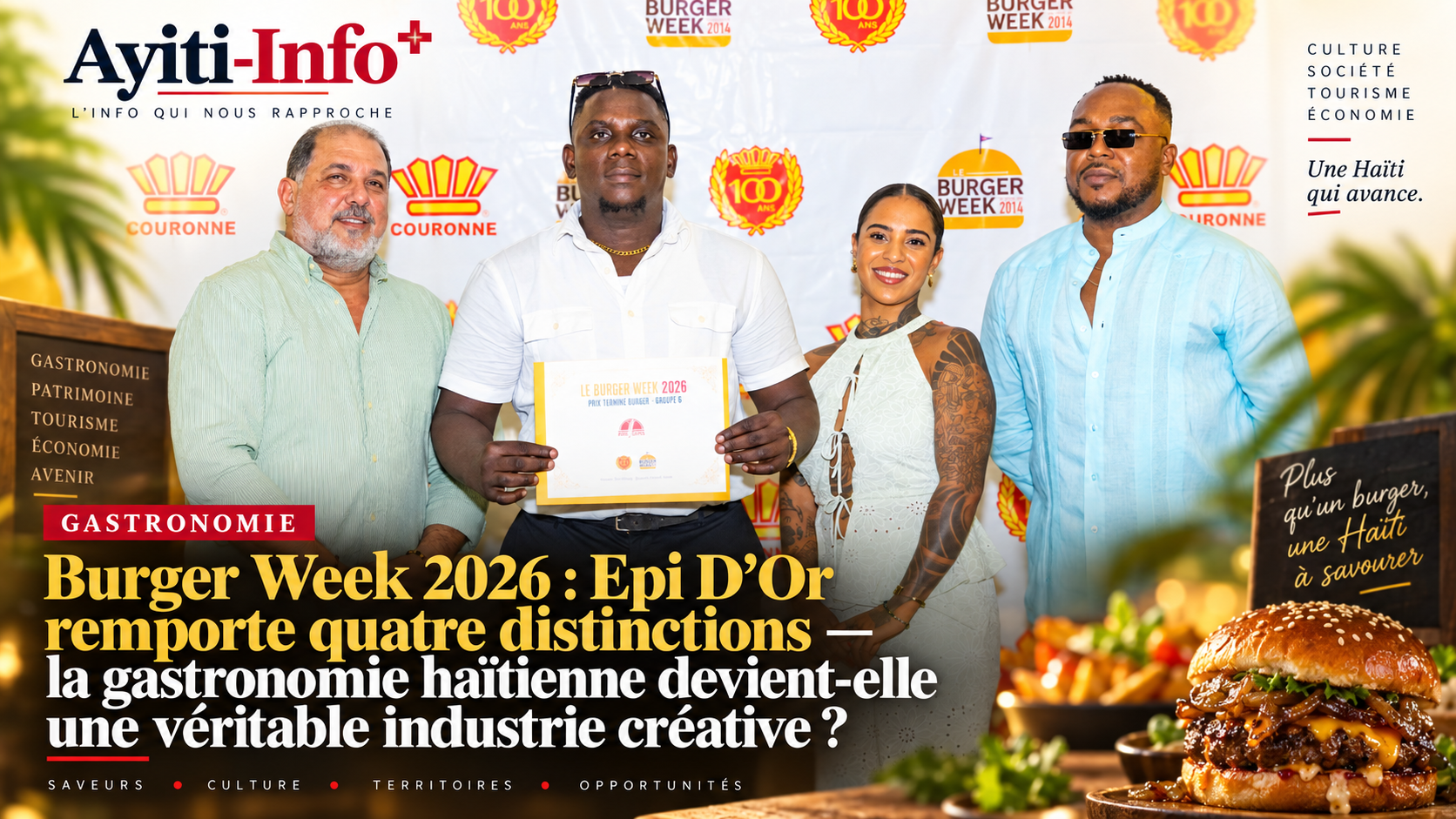 Burger Week 2026 : Epi D’Or remporte quatre distinctions — la gastronomie haïtienne devient-elle une véritable industrie créative ?