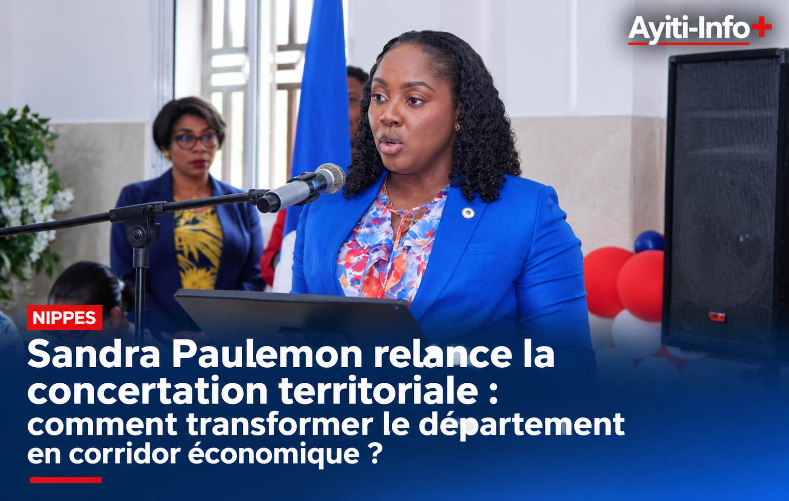 Nippes — Sandra Paulemon relance la concertation territoriale : comment transformer le département en corridor économique ?