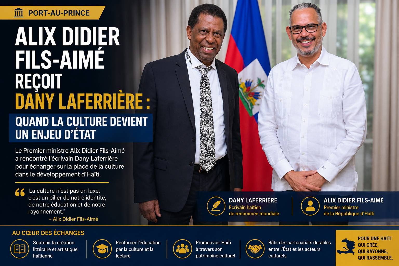 Alix Didier Fils-Aimé reçoit Dany Laferrière : quand la culture devient un enjeu d’État