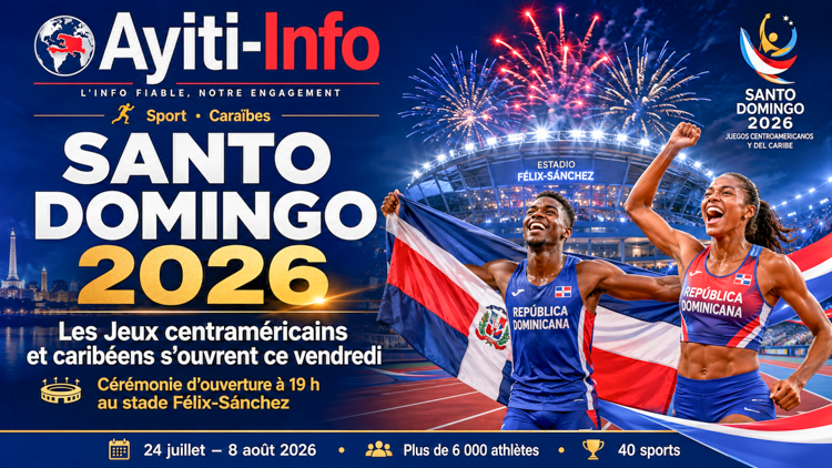 Santo Domingo 2026 : les Jeux centraméricains et caribéens s’ouvrent ce vendredi