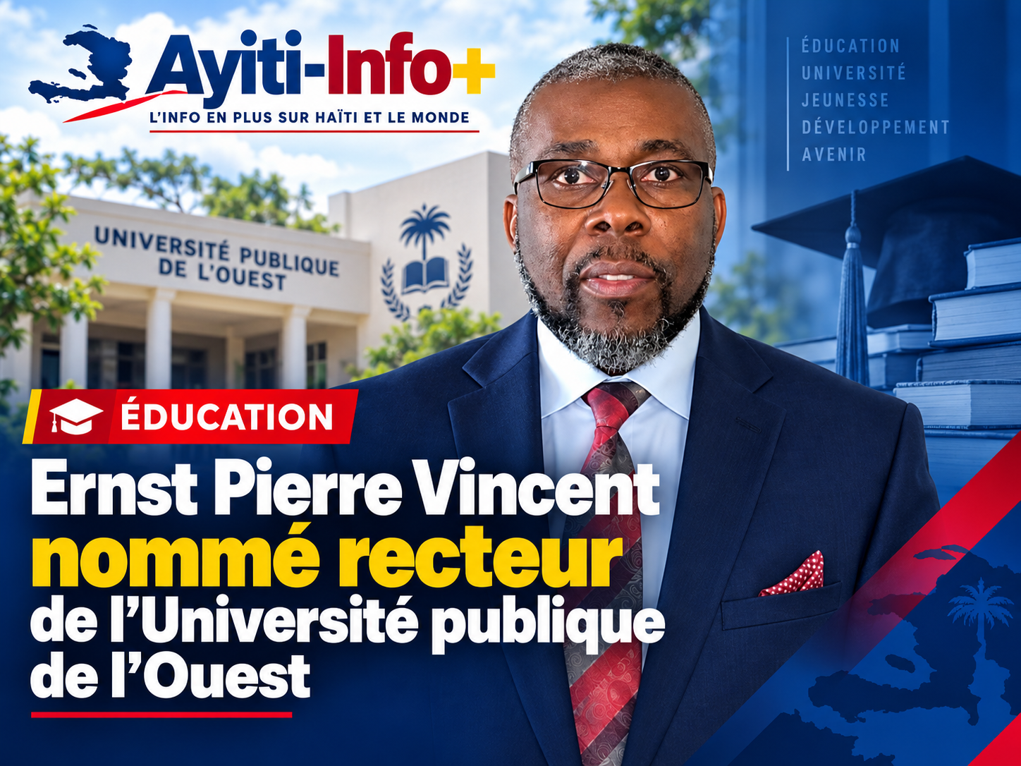 Ernst Pierre Vincent nommé recteur de l’Université publique de l’Ouest