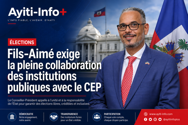 Élections : Fils-Aimé exige la pleine collaboration des institutions publiques avec le CEP