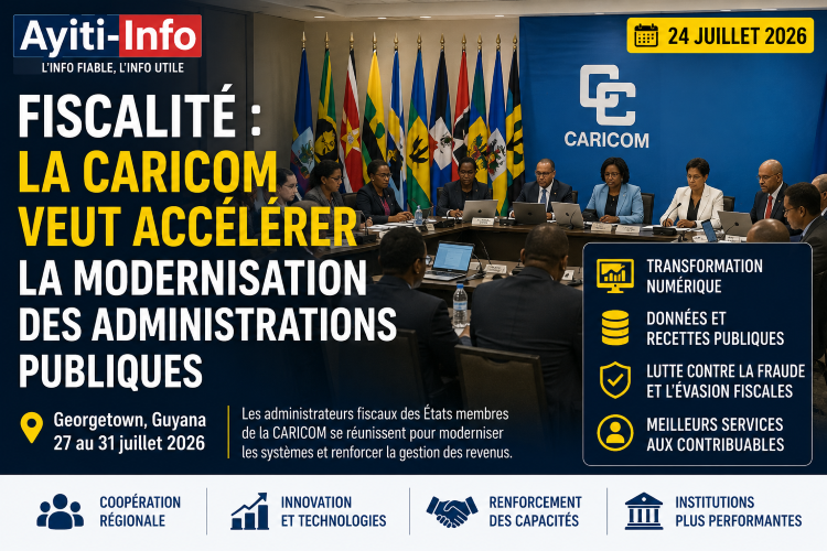 Fiscalité : la CARICOM veut accélérer la modernisation des administrations publiques