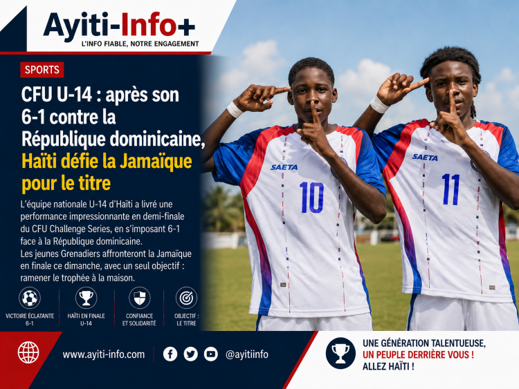 CFU U-14 : après son 6-1 contre la République dominicaine, Haïti défie la Jamaïque pour le titre