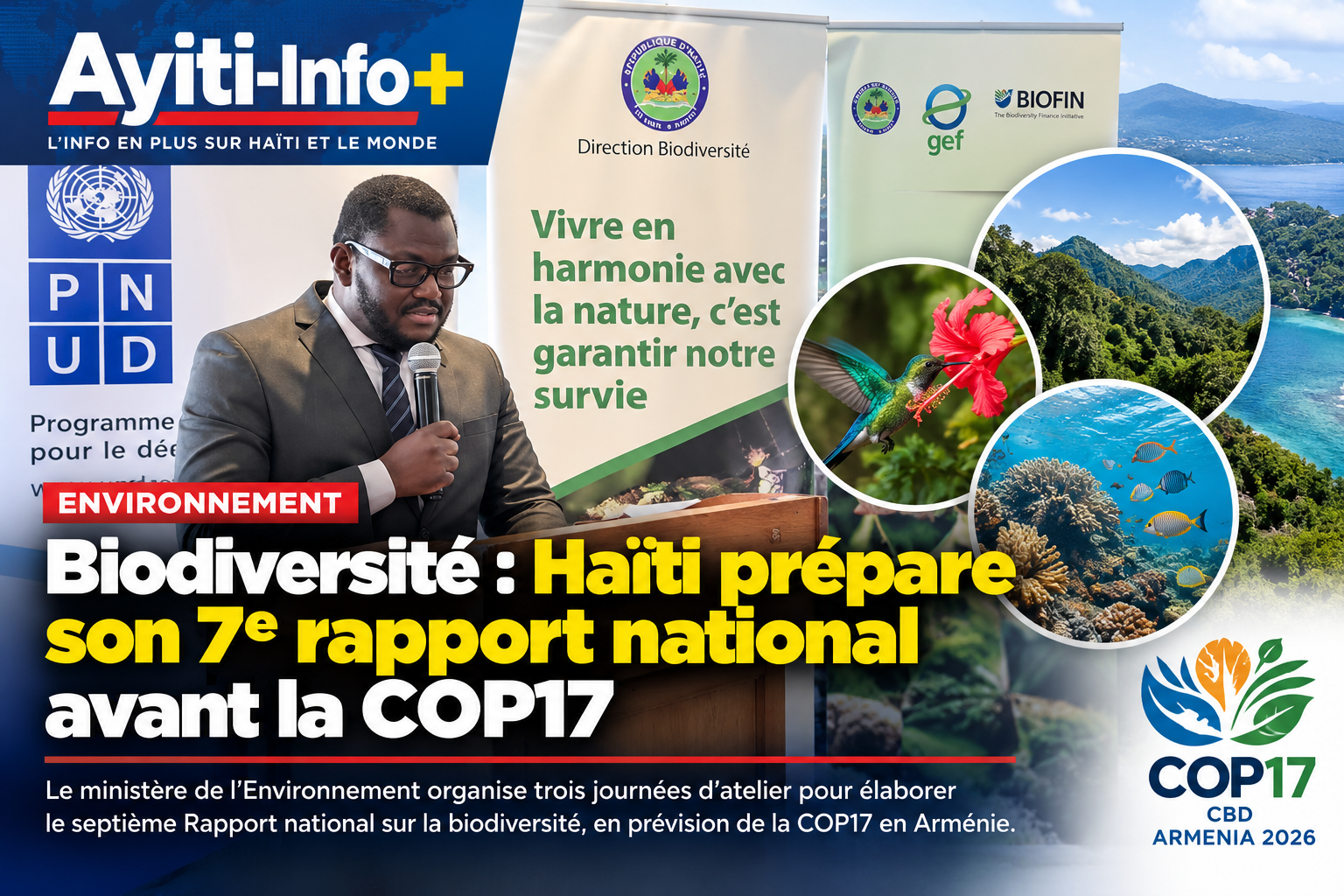 Biodiversité : Haïti prépare son 7e rapport national avant la COP17