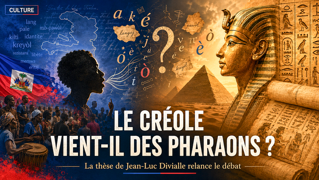 Le créole vient-il des pharaons ? La thèse de Jean-Luc Divialle qui secoue l’histoire officielle