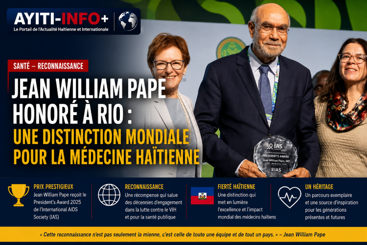 Jean William Pape honoré à Rio : une distinction mondiale pour la médecine haïtienne