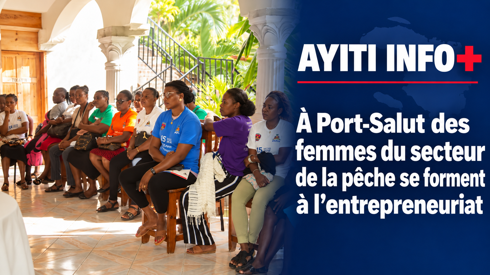 À Port-Salut des femmes du secteur de la pêche se forment à l’entrepreneuriat